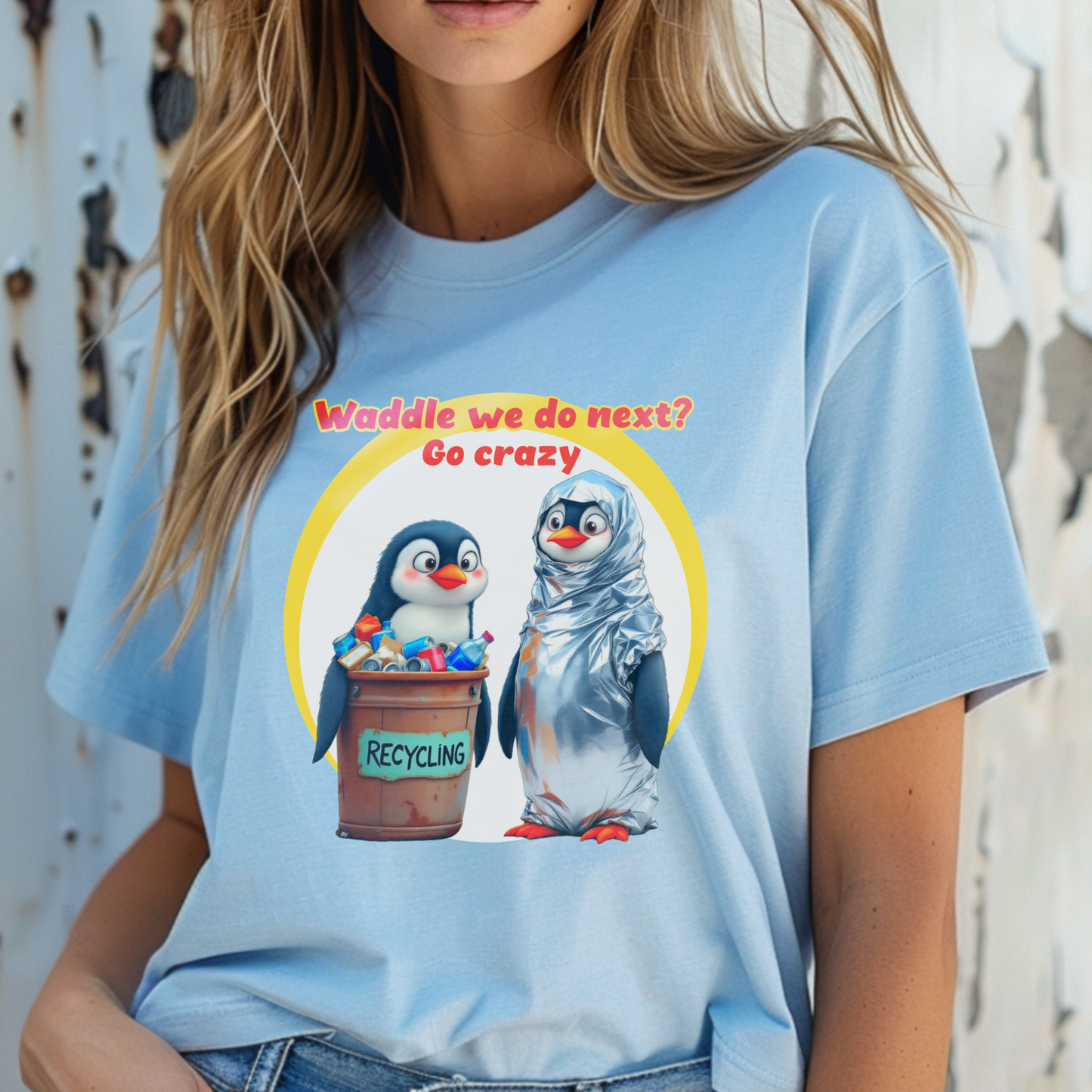 Waddle We Do Next? – Unisex T-shirt