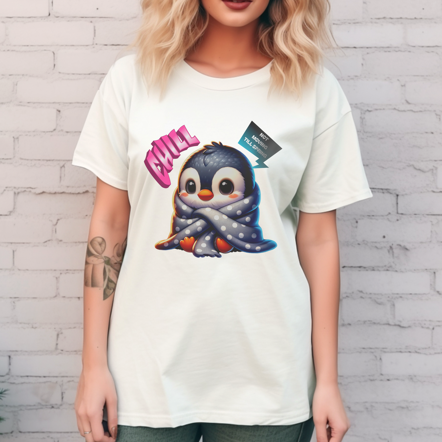 Chill Penguin – Not Moving Till Spring – Unisex T-shirt