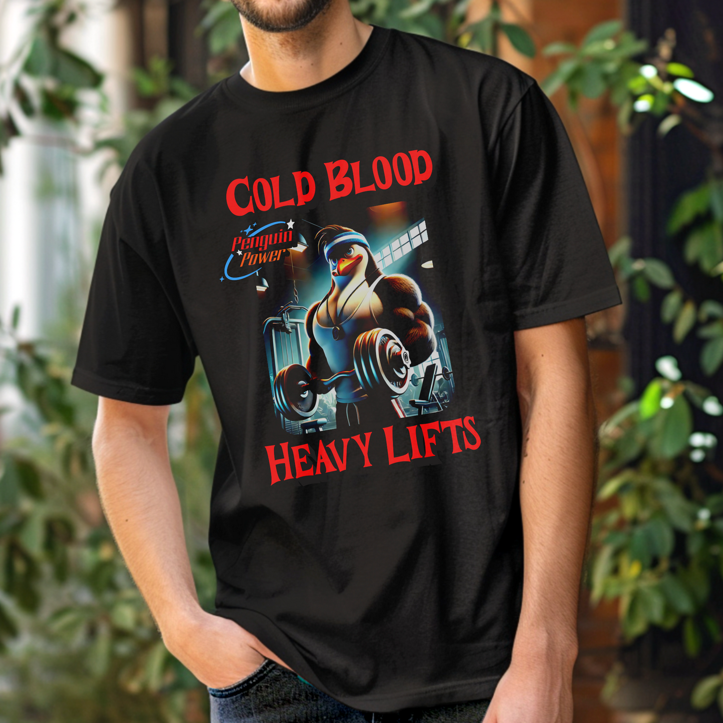 Cold Blood, Heavy Lifts – Gym Penguin Power – Unisex T-shirt