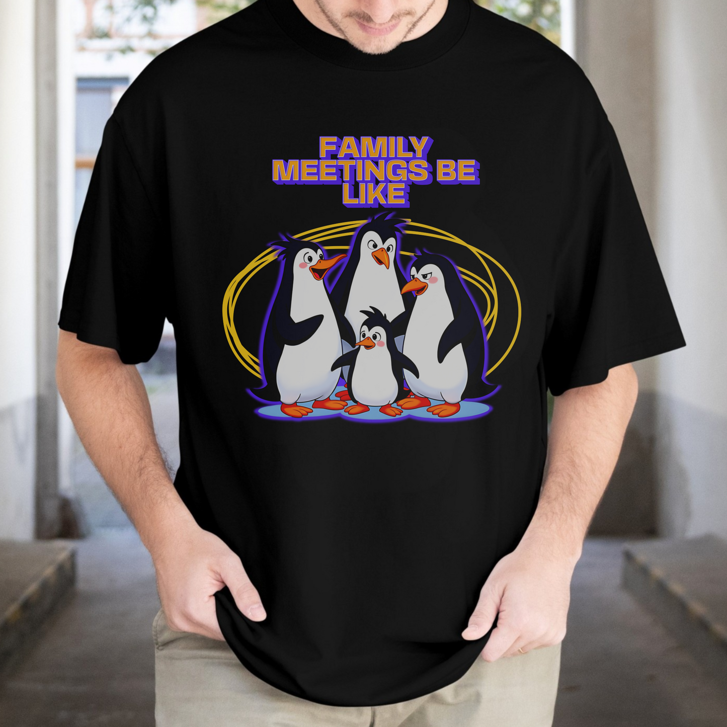 Family Meetings Be Like – Penguin Chaos – Unisex T-shirt